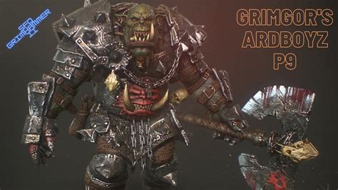 Grimgor's 'Ardboyz .